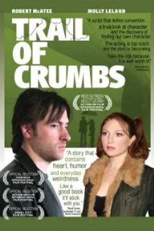 Постер к фильму Trail of Crumbs (2008)