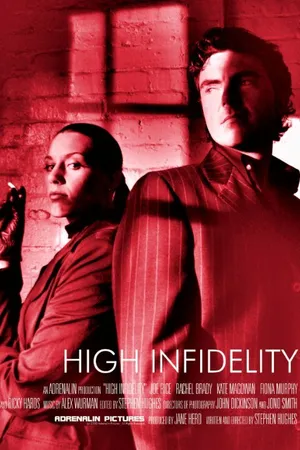 Постер к фильму High Infidelity (2003)