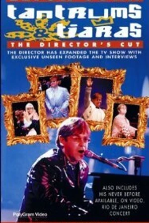 Постер к фильму Элтон Джон: Истерики и тиары (1997)