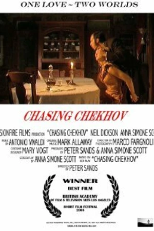 Постер к фильму Chasing Chekhov (2008)