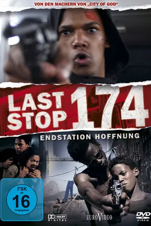 Постер к фильму Последняя остановка 174-го (2008)