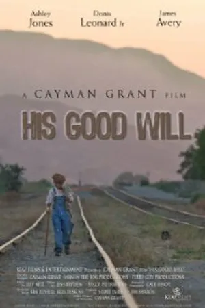 Постер к фильму His Good Will (2008)
