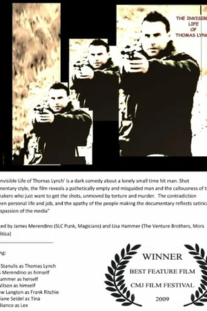 Постер к фильму The Invisible Life of Thomas Lynch (2009)