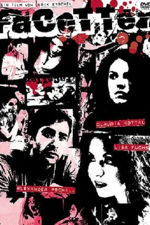 Постер к фильму Facetten (2007)