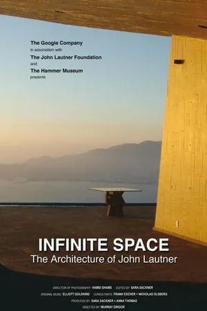 Постер к фильму Infinite Space: The Architecture of John Lautner (2008)