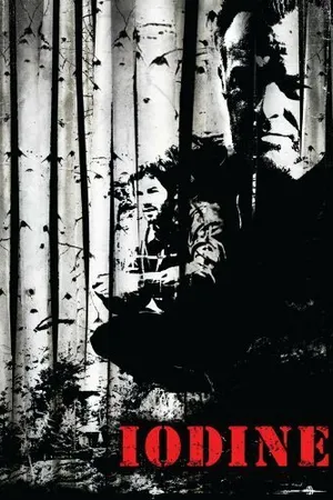 Постер к фильму Iodine (2009)