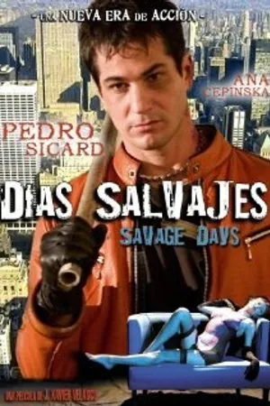 Постер к фильму Días salvajes (2008)