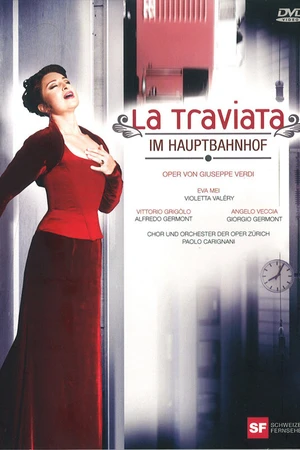 Постер к фильму «Травиата» на Центральном вокзале Цюриха (2008)