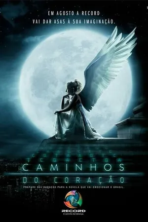 Постер к сериалу Пути сердца (2007 - 2008)