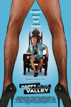Постер к фильму Happy in the Valley (2009)