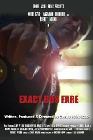 Постер к фильму Exact Bus Fare (2008)
