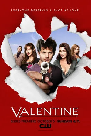 Постер к сериалу Валентайн (2008 - 2009)