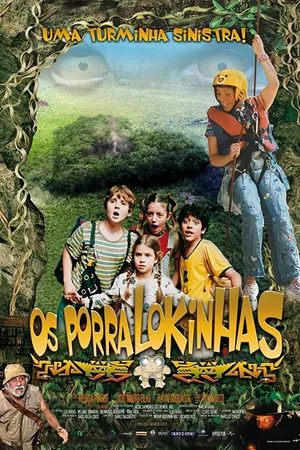 Постер к фильму Os Porralokinhas (2007)