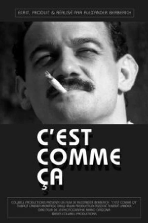 Постер к фильму C'est comme ça (2005)