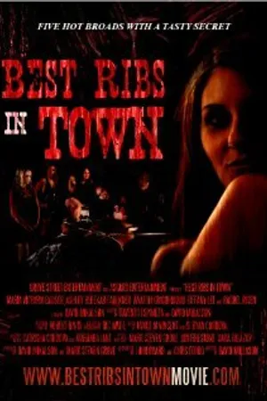 Постер к фильму Лучшие рёбрышки в городе (2009)