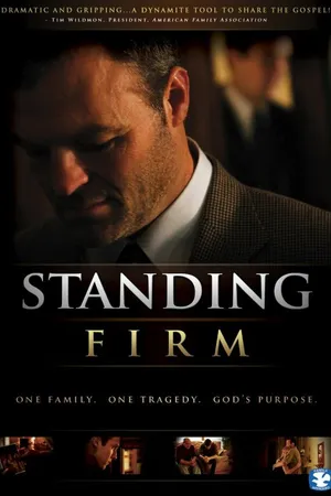 Постер к фильму Standing Firm (2010)