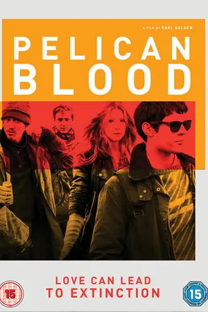 Постер к фильму Кровь пеликана (2010)