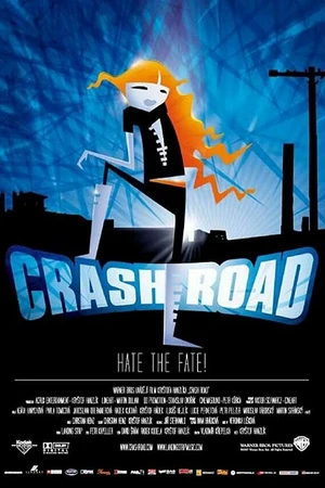 Постер к фильму Crash Road (2007)