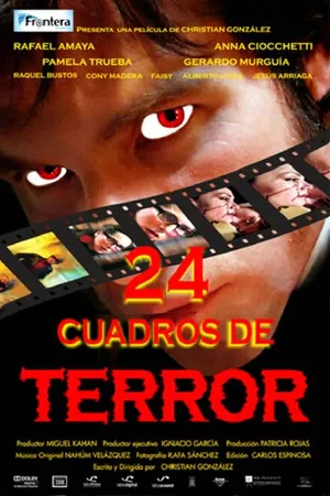 Постер к фильму 24 кадра ужаса (2008)