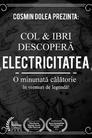 Постер к фильму Col & Ibri descopera electricitatea (2020)