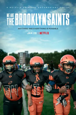 Постер к сериалу We Are the Brooklyn Saints (2021)
