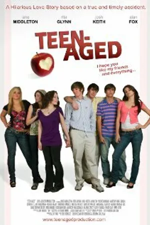 Постер к фильму Teen-Aged (2008)
