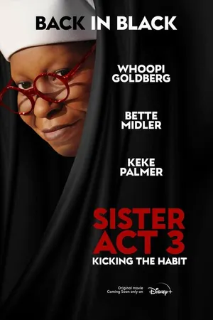 Постер к фильму Sister Act 3 (2025)