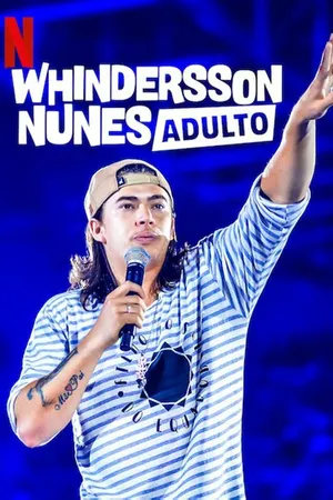 Постер к фильму Whindersson Nunes: Adulto (2019)