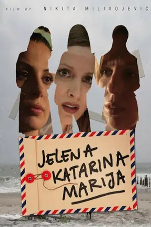 Постер к фильму Елена, Катарина, Мария (2012)