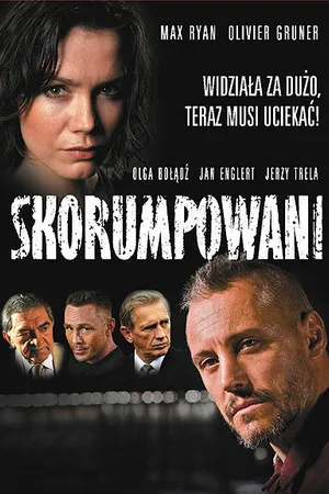 Постер к фильму Коррумпированные (2008)