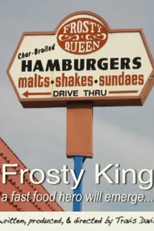 Постер к фильму Frosty King (2008)