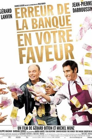Постер к фильму Ошибка банка в вашу пользу (2009)