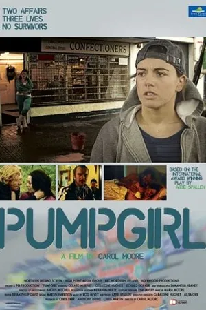 Постер к фильму Pumpgirl (2009)