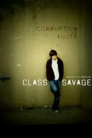 Постер к фильму Class Savage (2008)