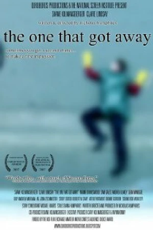Постер к фильму The One That Got Away (2007)