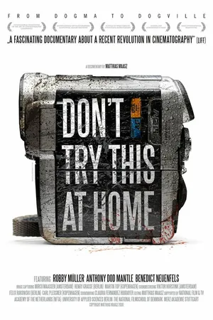 Постер к фильму Don't Try This at Home: Von Dogma bis Dogville (2006)