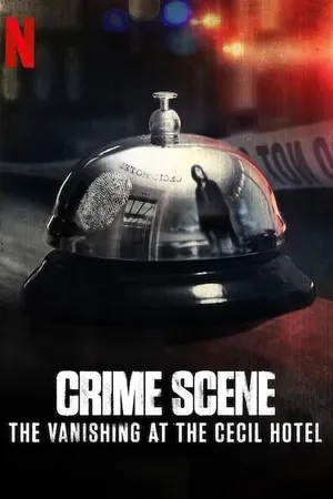 Постер к сериалу Место преступления: Исчезновение в отеле «Сесил» (2021)