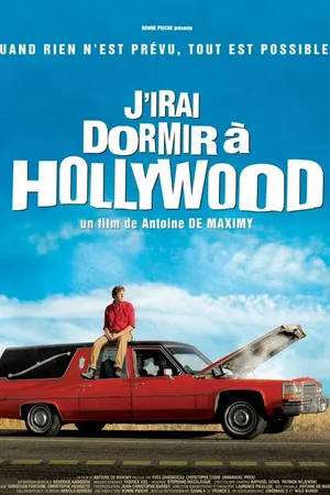 Постер к фильму J'irai dormir à Hollywood (2008)
