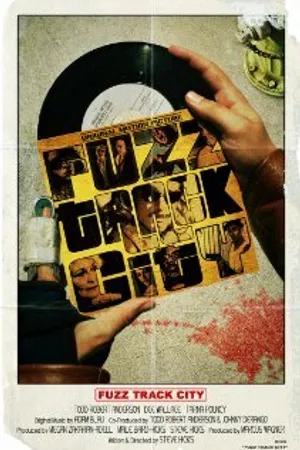 Постер к фильму Fuzz Track City (2012)