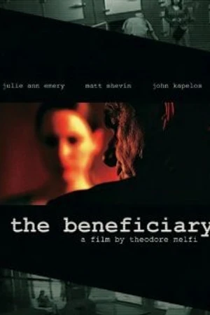 Постер к фильму The Beneficiary (2008)