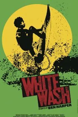 Постер к фильму White Wash (2011)