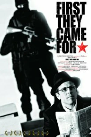 Постер к фильму First They Came for... (2008)