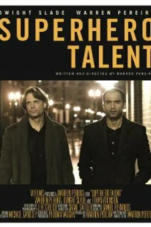 Постер к фильму Superhero Talent (2008)