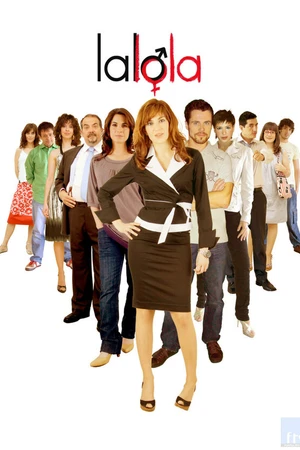 Постер к сериалу Лалола (2008 - 2009)
