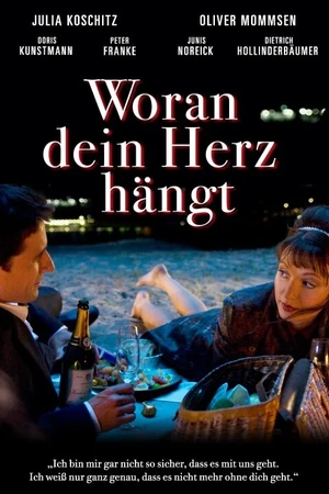 Постер к фильму Woran dein Herz hängt (2009)