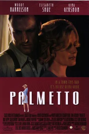 Постер к фильму Пальметто (1998)