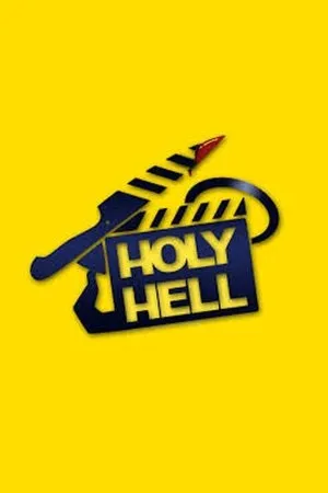 Постер к фильму Holy Hell (2009)