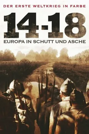 Постер к фильму Война 14-18 годов. Шум и ярость (2008)