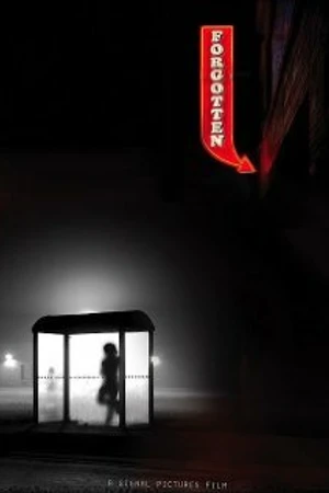 Постер к фильму Forgotten (2008)