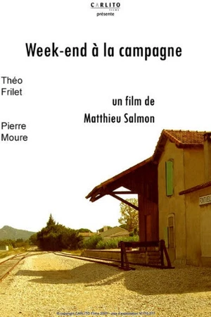 Постер к фильму Выходные в деревне (2007)